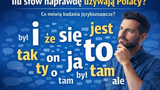 Ile słów używają na co dzień Polacy? Naukowcy to policzyli