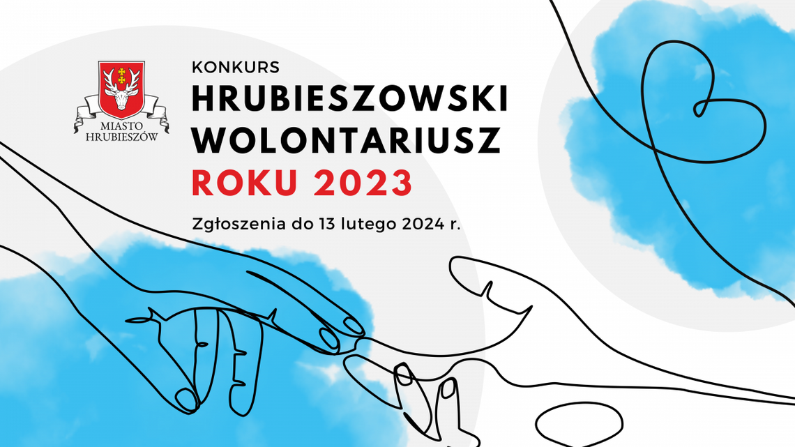 Zgłoszenia do konkursu ,,Hrubieszowski Wolontariusz Roku 2023''