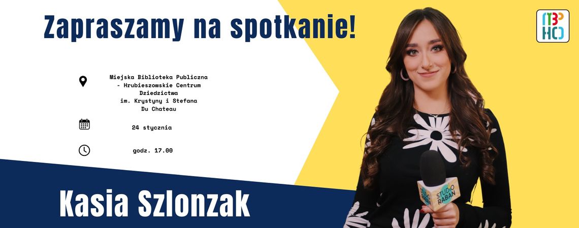 Spotkanie z Kasią Szlonzak Spotkanie z Kasią Szlonzak